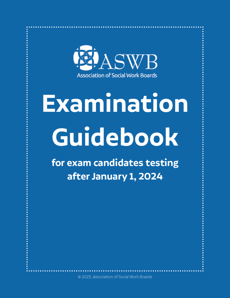 ASWB Examination Guidebook - Association Of Social Work Boards