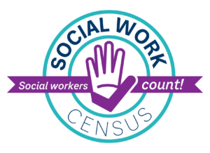 A circle with the text "Social Work Census". At the center is a drawing of a hand with a check mark superimposed over the palm and thumb. A banner reads "Social Workers Count".