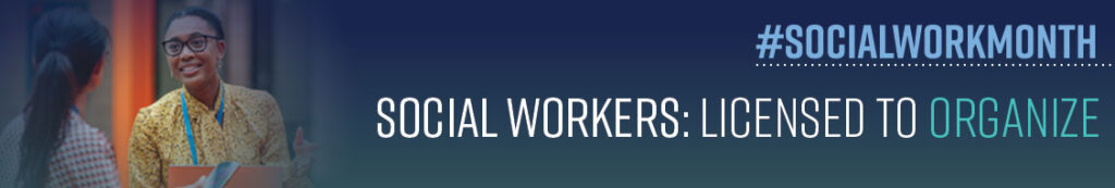 Licensed to organize #SocialWorkMonth